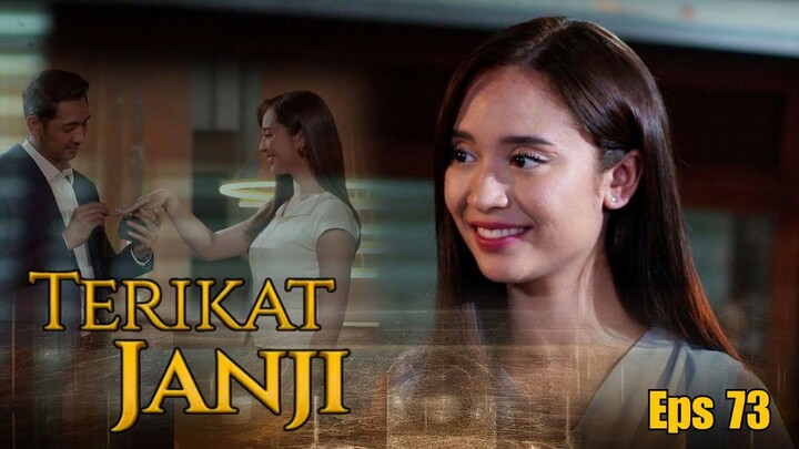 Terikat Janji Episode 73 - Sena Akhirnya Lamar Davina