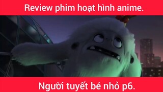 Người tuyết bé nhỏ p6