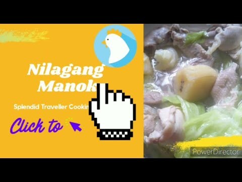 NILAGANG MANOK - PANLASANG PINOY FILIPINO DISH