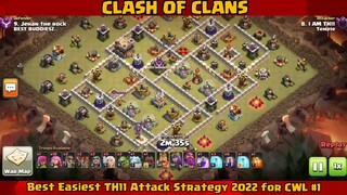 Best Easiest TH11 Attack Strategy 2022 For CWL #1