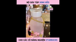 [Tổng hợp] Bộ sưu tập xinh xẻo cho các cô nàng nghiện Starbucks | Ổ nhỏ của Hoài
