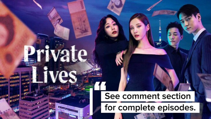 Private Lives - Complete Episodes on TG [ENG SUB]