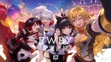RWBY: Ice Queendom 12 [Malay Sub]