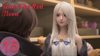 [Eng Sub] Since The Red Moon EP15clip3