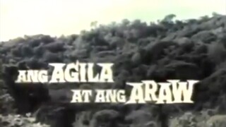 ANG AGILA AT ANG ARAW (1973) FULL MOVIE