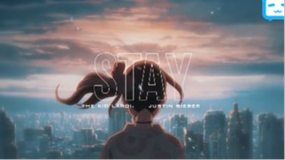 Stay -「AMV」- Anime MV