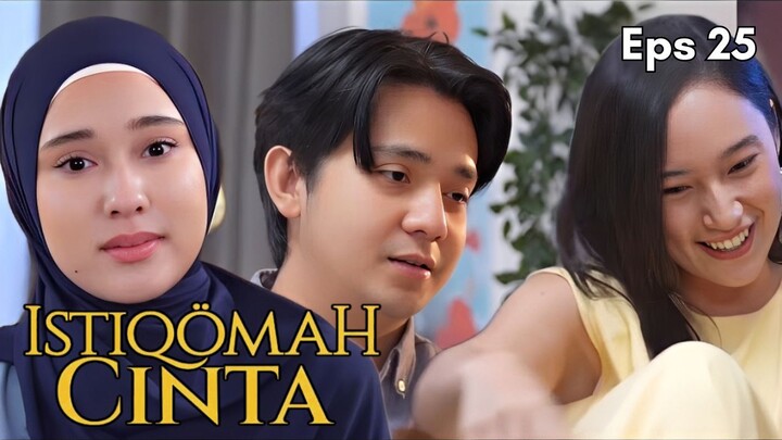 Istiqomah Cinta Episode 25 - Cinta Segitiga Bermula