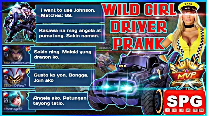 WILD GIRL DRIVER PRANK | RATED SPG | TANK MVP | INSANE DRIVING AND PREDICTION | WILD JOHNSON | MLBB