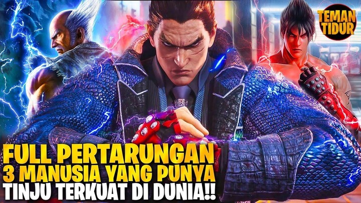 PERTARUNGAN TERAKHIR!! 3 ORANG TERKUAT DI TEKKEN BERTARUNG DALAM SATU ARENA!! -
