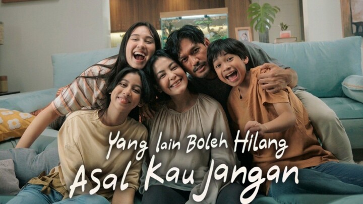 Yang Lain Boleh Hilang Asal Kau Jangan (2026)