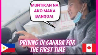 FIRST TIME DRIVER IN CANADA 🎉| BUHAY SA CANADA🇨🇦  | PINOY SA CANADA 🇵🇭