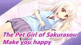 The Pet Girl of Sakurasou| Just want to make you happy!No blinking in last 50 sec!