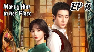 [ENG] EP 16 Marry Him in her Place