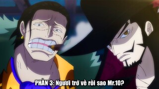 [PHẦN 3] Thuộc hạ Crocodile, Mr.10 trở về! Mưu đồ Pluton phá sản lần 2 - One Piece Theory (1096+)