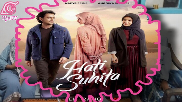 HATI SUHITA THE SERIES [EPS. 8] END