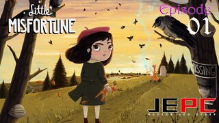 LITTLE MISFORTUNE EP1 | DI MO AAKALAING MAY MABIGAT NA DALA TONG GAME NA TO!!!!