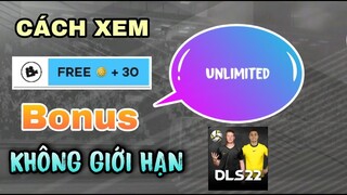 Dream League Soccer 2022 ° Cách Xem QUẢNG CÁO VÔ HẠN Cực HOT | NT DLS