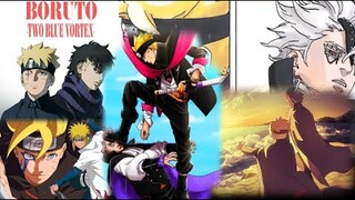 [FULL CHAPTER 1 SAMPAI CHAPTER 4] BORUTO TWO BLUE VORTEX