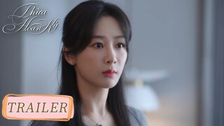 [TRAILER Tập 11] Thừa Hoan Ký | Dương Tử & Hứa Khải | WeTV