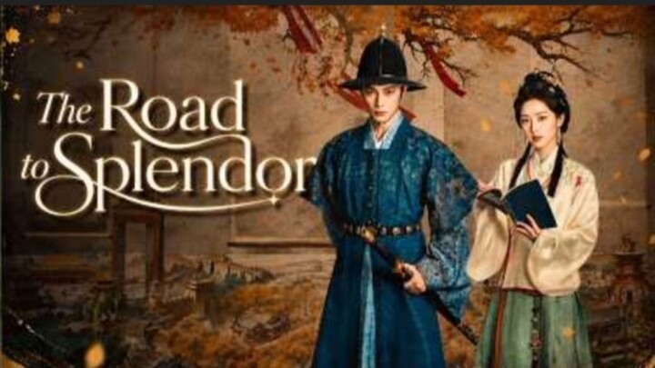 THE ROAD TO SPLENDOR, Dracin 2026