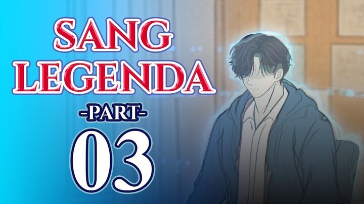 Sang Legenda SMA Part. 3  - Animasi Sekolah - Drama Animasi