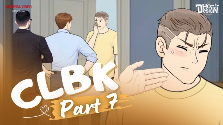 CLBK PART 7 - Animasi Sekolah