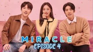 MIRACLE EP 4 TAGALOG DUB