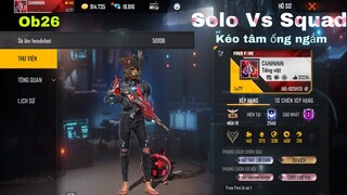 Solo VS Squad Trận Đấu Mãn Nhãn