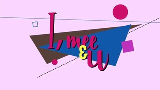 I, MEE & U EPISODE 4: POP MUSIC (JULY 26, 2024)