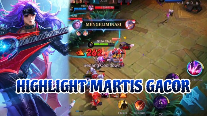 HIGHLIGHT MARTIS GACOR