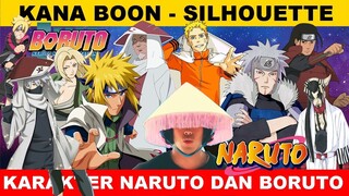 Parody LAGU KANA BOON || SILHOUETTE - VERSI KARAKTER NARUTO DAN BORUTO, Siapa nih favorit kalian..!!