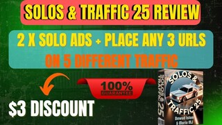 Solos & Traffic 25 Review: A Smart Way to Drive Targeted Traffic