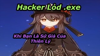 Hacker Lỏd.EXE, Khi Thất Thần Cũng Chỉ Là Tôm Tép!! | Genshin Impact.