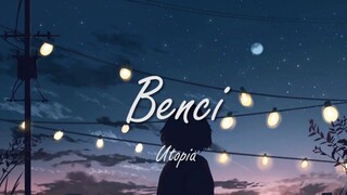 Utopia - Benci Cover + Lirik & Slowed Maintain AudioPitch ( Cover by LIA MAGDALENA )