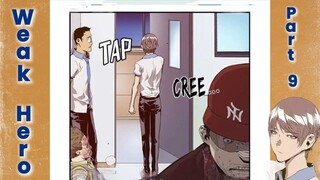 Weak hero - Part 9