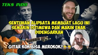 GITAR MEROKOK‼️😂😂 SENTUHAN ALIP MEMBUAT LAGU INI SEMAKIN ISTIMEWA || ALIP BA TA REACTION TEKS INDO