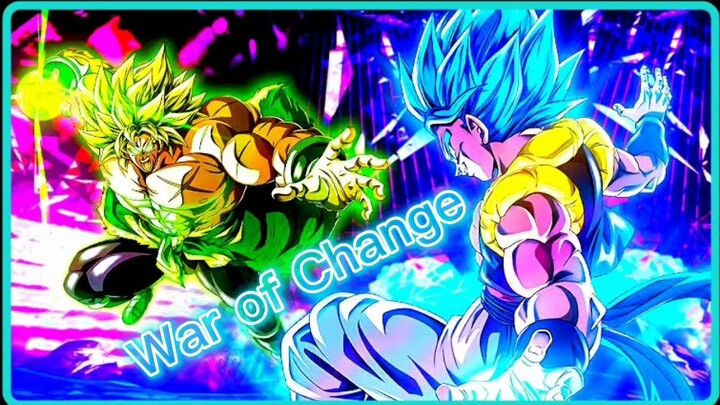 Gogeta VS Broly (Intense Battle)[AMV] War of Change