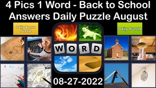 4 Pics 1 Word - Back to School - 27 August 2022 - Answer Daily Puzzle + Bonus Puzzle