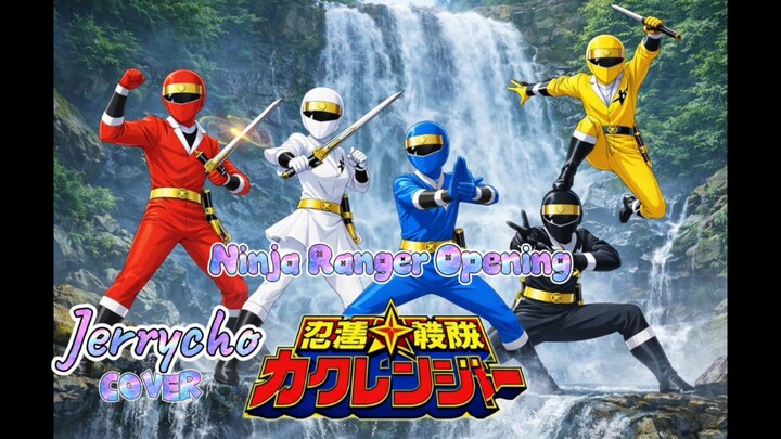 Kakuranger/ Ninja Ranger Opening Version Indonesia Cover By Jerrycho #SenimanSuara
