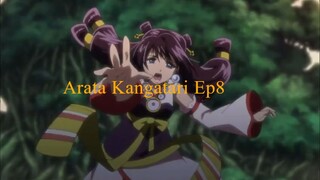 Arata Kangatari Ep8