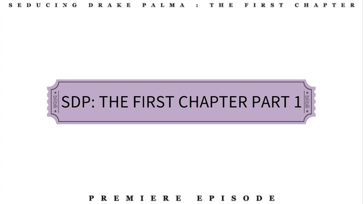 SDP: THE FIRST CHAPTER PART 1