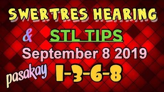 SWERTRES HEARING TODAY AND STL TIP SEPTEMBER 09 2019 | LEIDY KENT