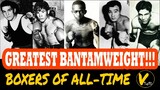 10 Greatest Bantamweight Boxers of All-Time