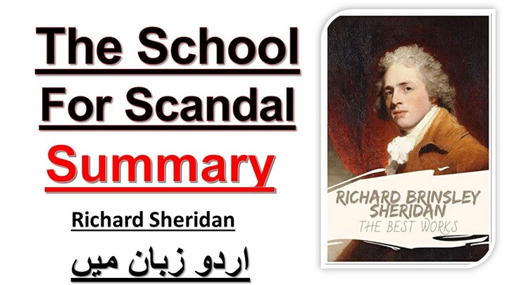 The School for Scandal by Richard Brinsley Summary in Urdu/Hindi l The School For Scandal Analysis