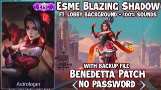 ESMERALDA BLAZING SHADOW EPIC SKIN SCRIPT NO PASSWORD BENEDETTA PATCH - MOBILE LEGENDS