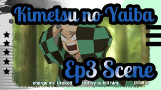 [Demon Slayer: Kimetsu no Yaiba] Ep3 Scene EN Dubbed&CN Subtittled_A