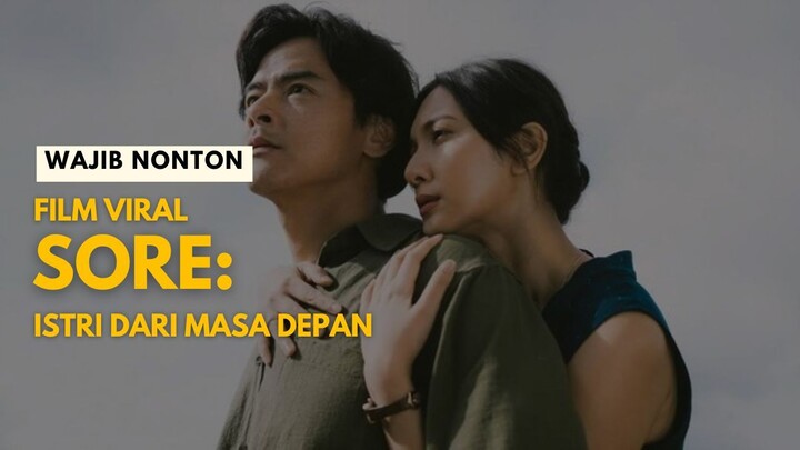 SORE: ISTRI DARI MASA DEPAN (2025) | FILM INDO VIRAL