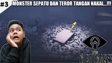 MONSTER SEPATU DAN TEROR TANGAN NAKAL - Little Nightmare Part 3