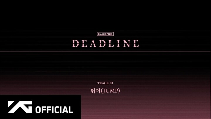 BLACKPINK - ‘뛰어(JUMP)’ (Official Audio)