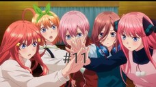 5-Toubun no hanayome (sub indo) Eps:11